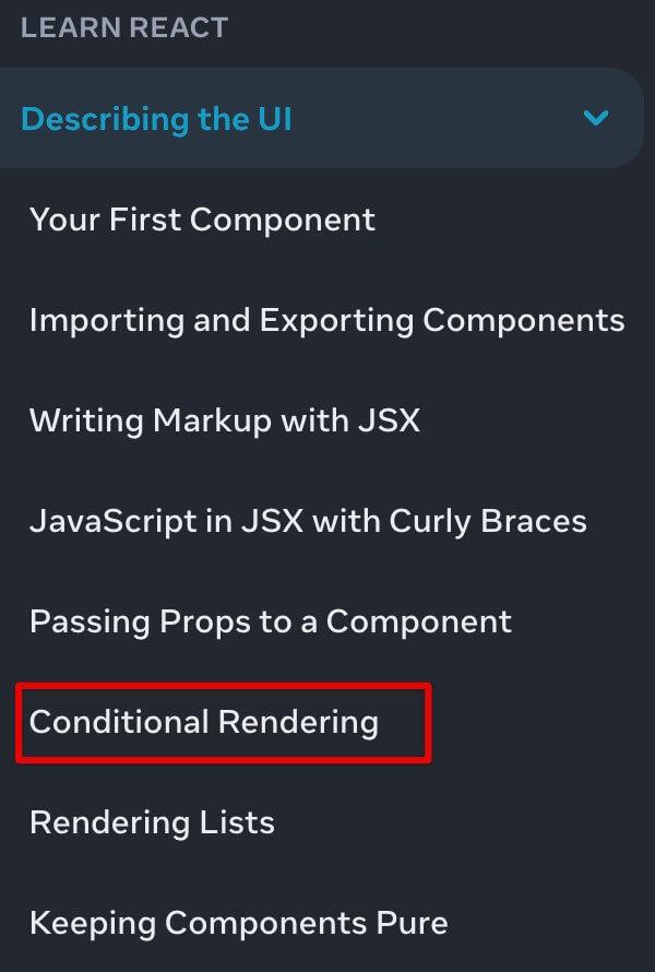 Тема Conditional Rendering розділу Describing the UI довідки React.js